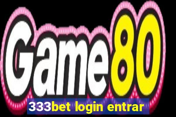 333bet login entrar